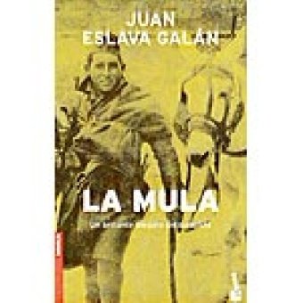 la mula/ the vease