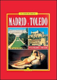 madrid y toledo (libro d'oro)