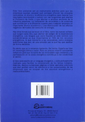 empresa y energías renovables : lo que su empresa debe saber sobre energías renovables, eficiencia energética y kioto