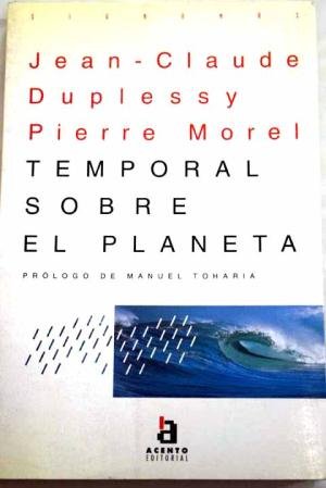 temporal sobre el planeta