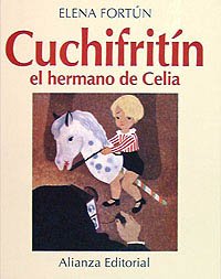 cuchifritín, el hermano de celia (libros singulares (ls))