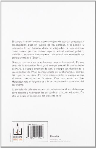 valores del cuerpo educando: antropología del cuerpo y educación