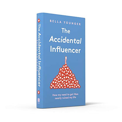 The Accidental Influencer: How My Need to Get Likes Nearly Ruined My Life