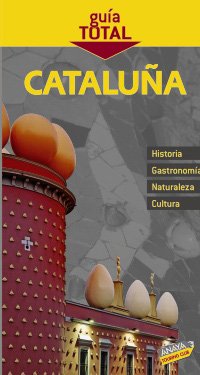 Cataluña (Guía Total - España)