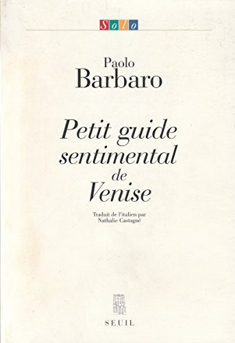 petit guide sentimental de venise (solo)