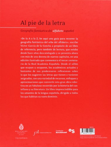 al pie de la letra. geografía fantástica del alfabeto español. rae (fuera de colección)