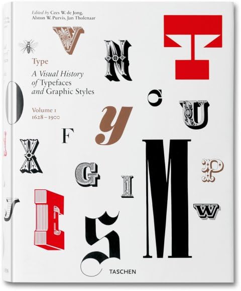 type. a visual history of typefaces & graphic styles. 1628?1900: vol. 1 (varia)