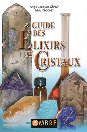 guide des elixirs de cristaux
