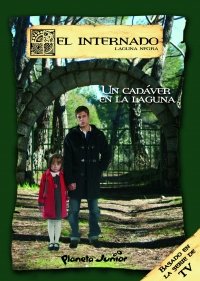 un cadáver en la laguna (el internado)