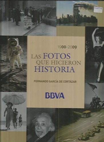fotos que hicieron historia - las 1900-2009