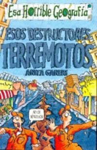 esos destructores terremotos: 006 (no ficcion infantil)