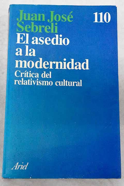 Asedio a la modernidad, el