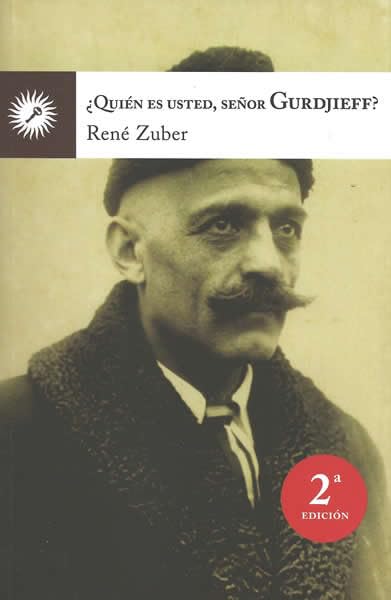 ¿quién es usted, señor gurdjieff?