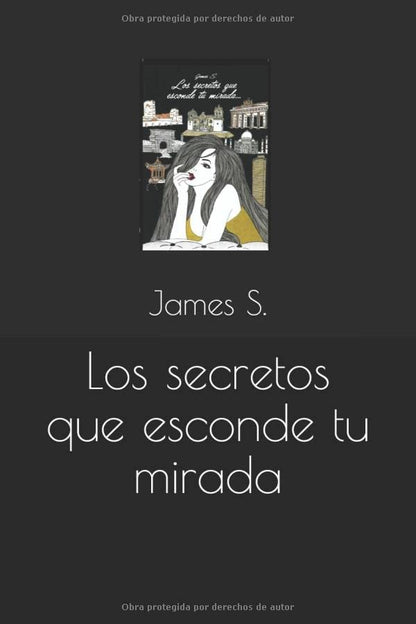 Los secretos que esconde tu mirada