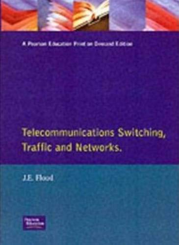 Telecommunicatns Switching Traffic and Networks