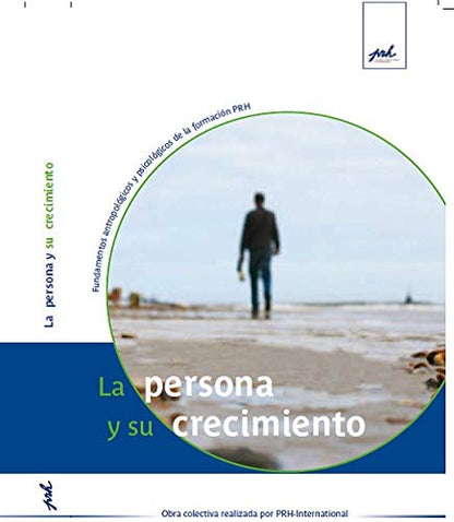 La persona y su crecimiento