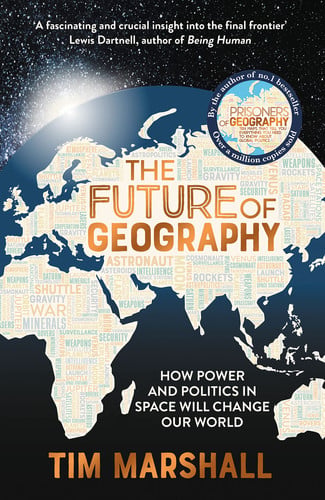 the future of geography: how power and politics in space will change our world — portada bibliográfica