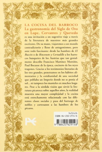 la cocina del barroco: la gastronomía del siglo de oro en lope, cervantes y quevedo (libros singulares (ls))
