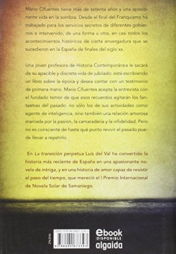la transición perpetua (algaida literaria - premio internacional de novela solar de samaniego)