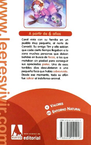 La foca arco iris (Leer es vivir / Dichosos humanos)