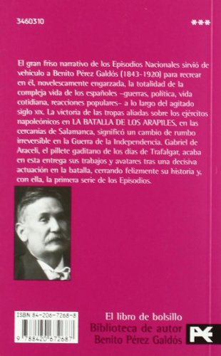 la batalla de los arapiles: episodios nacionales, 10 / primera serie: episodios nacionales/ national episodes (el libro de bolsillo - bibliotecas de ... pérez galdós - episodios nacionales)