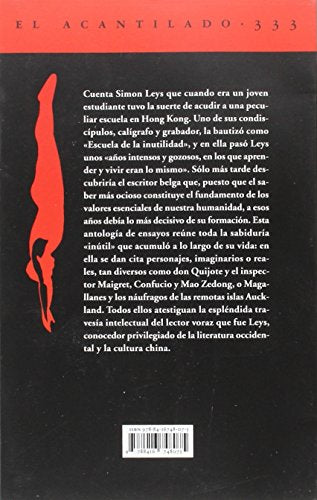 Breviario de saberes inútiles: Ensayos sobre sabiduría en China y literatura occidental: 333 (El Acantilado)