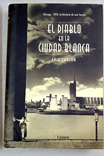 diablo en la ciudad blanca-lumen (sin coleccion)