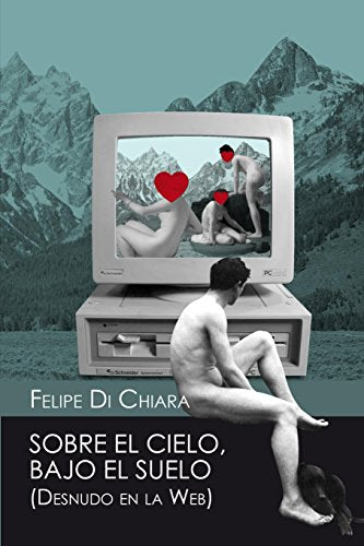 desnudo en la web: una pagina de contactos les unio cuando ya nada esperaban de la vida