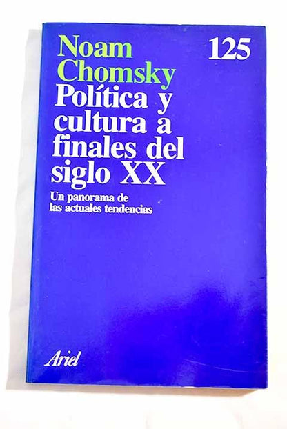 Politica y cultura a finales del siglo XX