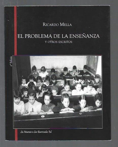 PROBLEMA DE LA ENSEÑANZA Y OTROS ESCRITOS - EL