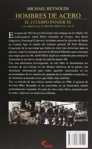 Hombres de Acero. Cuerpo Panzer SS. Las Ardenas y el Frente Oriental - 1944-1945 (SIN COLECCION)
