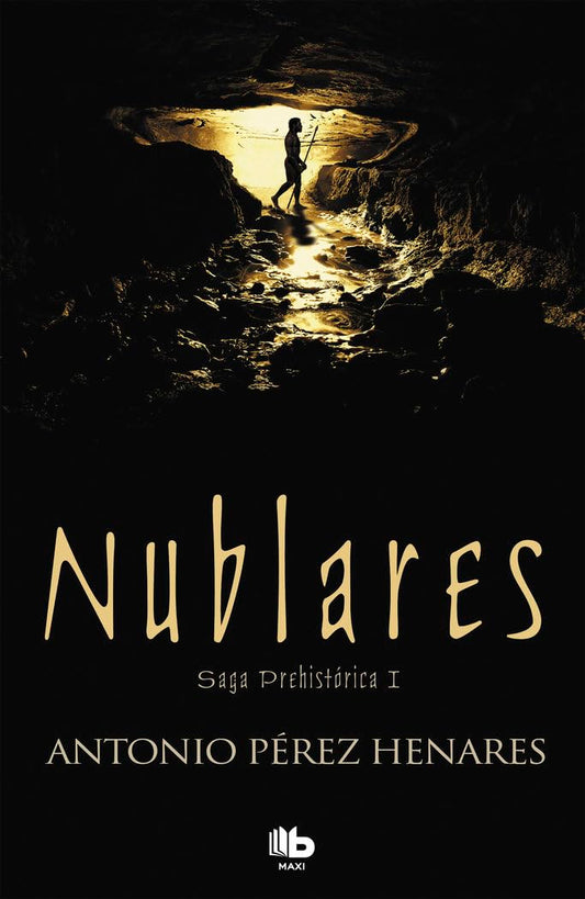 Nublares (Saga Prehistórica 1)