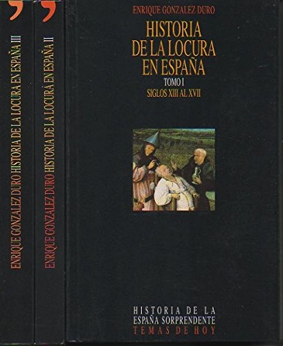 historia de la locura en españa.tomo ii