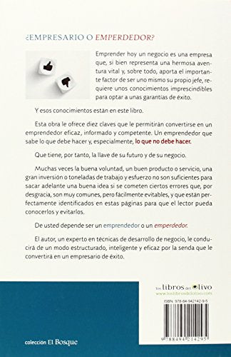 ¿EMPRESARIO O EMPERDEDOR?: 10 ERRORES QUE NUNCA DEBE COMETER EN SU NEGOCIO (EL BOSQUE)