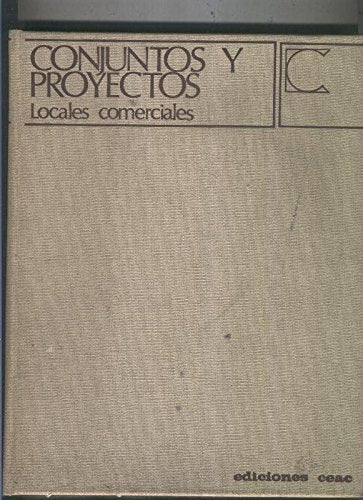 Conjuntos y proyectos: Locales comerciales