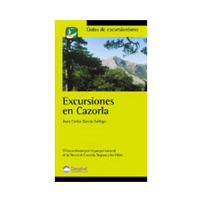 Excursiones en Cazorla (SIN COLECCION)