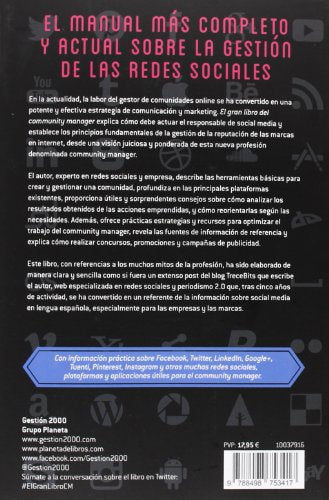 el gran libro del community manager: técnicas y herramientas para sacarle partido a las redes sociales y triunfar en social media (marketing y ventas)