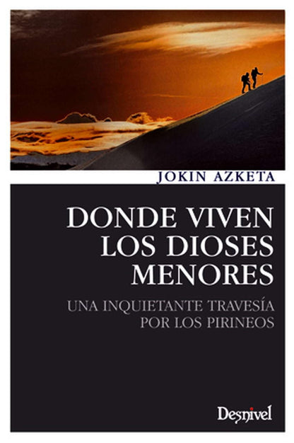 Donde viven los dioses menores (SIN COLECCION)