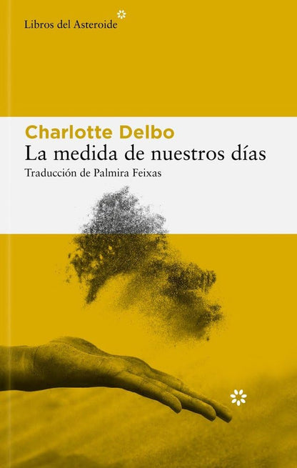 La medida de nuestros días: 343 (Libros del Asteroide)