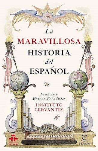 la maravillosa historia del espa?ol