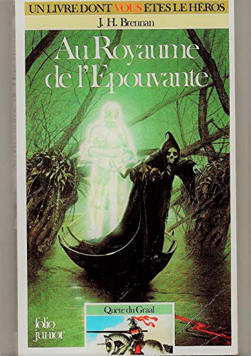 Quete Du Graal Tome 5 : Au Royaume De L'Epouvante