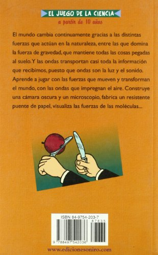 Experimentos Sencillos Con Fuerzas Y Ondas / Easy Experiments With Forces And Waves: 35 (El Juego De La Ciencia / The Game of Science)