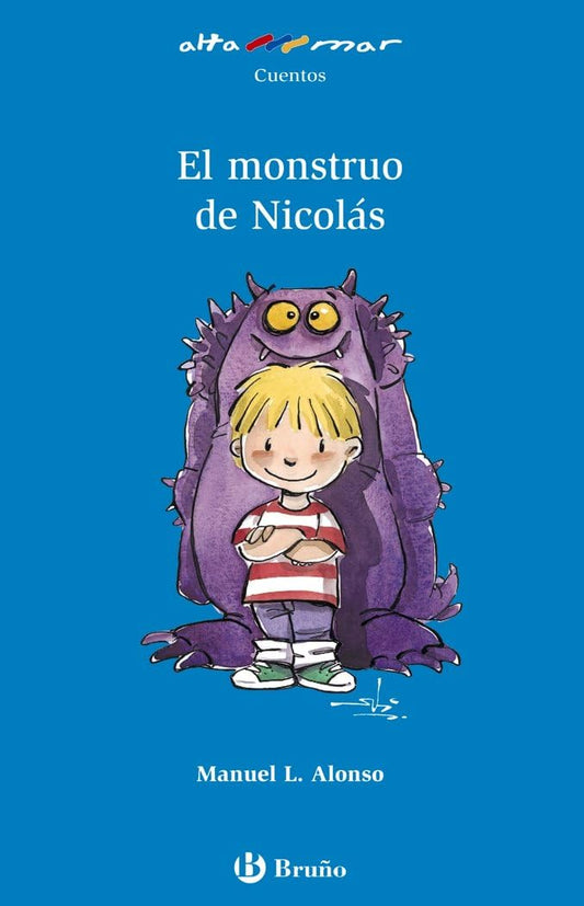 El monstruo de Nicolás (Castellano - A PARTIR DE 6 AÑOS - ALTAMAR)