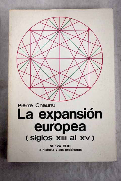 Expansion europea,la. siglos XIII al XV.