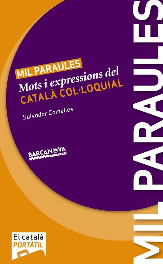 Mil paraules: Mots i expressions del català col·loquial