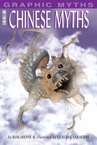 chinese myths (graphic myths s.)