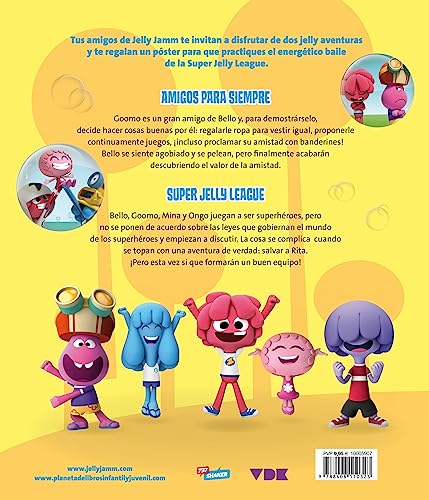amigos para siempre - super jelly league: las aventuras de jelly jamm 1