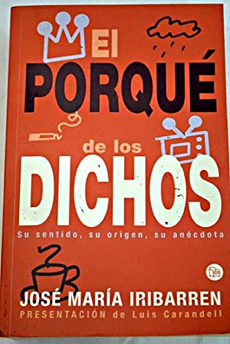 porque de los dichos, el (punto de lectura)