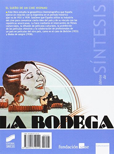 el sueño de un cine hispano: 5 (libros de síntesis)
