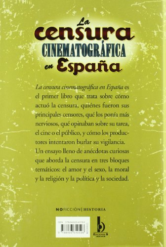 la censura cinematografica en españa: 00000 (noficción/historia)